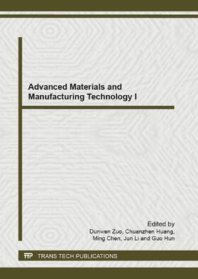 Zuo / Huang / Chen | Advanced Materials and Manufacturing Technology I | Buch | 978-3-03785-335-1 | sack.de