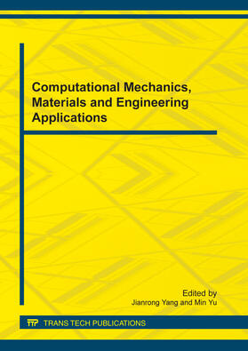 Yang / Yu |  Computational Mechanics, Materials and Engineering Applications | Buch |  Sack Fachmedien