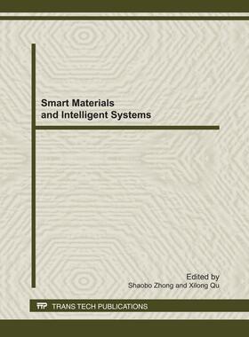Zhong / Qu |  Smart Materials and Intelligent Systems, SMIS2011 | Buch |  Sack Fachmedien