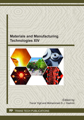 Yigit / Hashmi |  Materials and Manufacturing Technologies XIV | Buch |  Sack Fachmedien