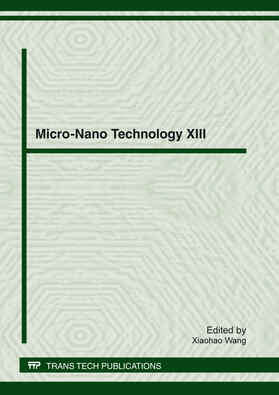 Wang |  Micro-Nano Technology XIII | Buch |  Sack Fachmedien
