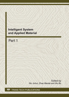 Wu / Zhao / Bo |  Intelligent System and Applied Material | Buch |  Sack Fachmedien