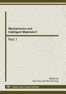 Chen / Sung | Mechatronics and Intelligent Materials II | Buch | 978-3-03785-384-9 | sack.de