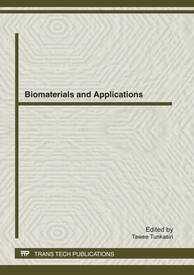 Tunkasiri |  Biomaterials and Applications | Buch |  Sack Fachmedien
