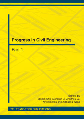 Chu / Li / Lu | Progress in Civil Engineering | Buch | 978-3-03785-422-8 | sack.de