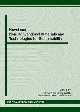 Xiao / Li / Wang | Novel and Non-Conventional Materials and Technologies for Sustainability | Buch | 978-3-03785-435-8 | sack.de