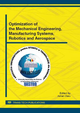 Olaru |  Optimization of the Mechanical Engineering, Manufacturing Systems, Robotics and Aerospace | Buch |  Sack Fachmedien