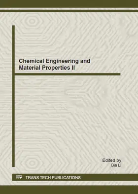 Li |  Chemical Engineering and Material Properties II | Buch |  Sack Fachmedien