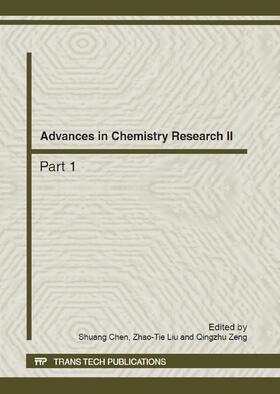 Chen / Liu / Zeng |  Advances in Chemistry Research II | Buch |  Sack Fachmedien