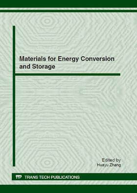 Zhang | Materials for Energy Conversion and Storage | Buch | 978-3-03785-461-7 | sack.de