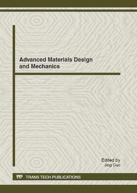 Guo |  Advanced Materials Design and Mechanics | Buch |  Sack Fachmedien