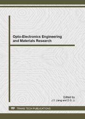 Liang / Li |  Opto-Electronics Engineering and Materials Research | Buch |  Sack Fachmedien