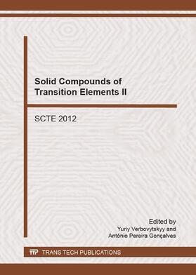 Verbovytskyy / Gonçalves |  Solid Compounds of Transition Elements II | Buch |  Sack Fachmedien