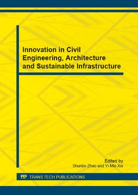 Zhao / Xie |  Innovation in Civil Engineering, Architecture and Sustainable Infrastructure | Buch |  Sack Fachmedien