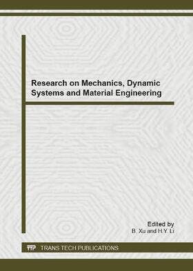 Xu / Li |  Research on Mechanics, Dynamic Systems and Material Engineering | Buch |  Sack Fachmedien