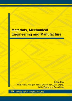 Liu / Yang / Shen |  Materials, Mechanical Engineering and Manufacture | Buch |  Sack Fachmedien