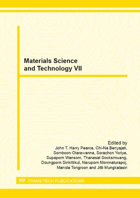 Pearce / Benyajati / Otarawanna |  Materials Science and Technology VII | Buch |  Sack Fachmedien