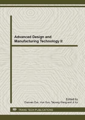 Zuo / Guo / Wang |  Advanced Design and Manufacturing Technology II | Buch |  Sack Fachmedien