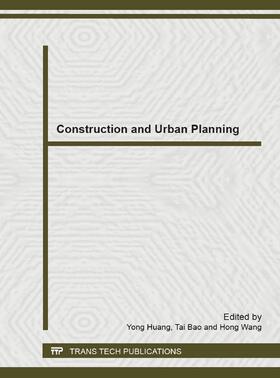 Huang / Bao / Wang | Construction and Urban Planning | Buch | 978-3-03785-661-1 | sack.de