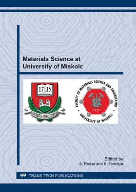 Roósz / Tomolya |  Materials Science at University of Miskolc | Buch |  Sack Fachmedien