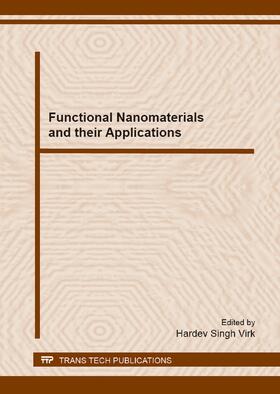 Virk | Functional Nanomaterials and their Applications | Buch | 978-3-03785-700-7 | sack.de