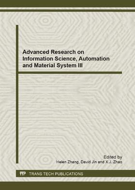 Zhang / Jin / Zhao |  Advanced Research on Information Science, Automation and Material System III | Buch |  Sack Fachmedien