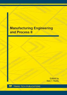 Reddy |  Manufacturing Engineering and Process II | Buch |  Sack Fachmedien