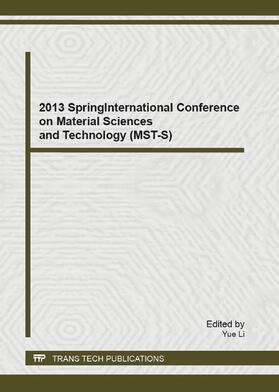 Li | 2013 Spring International Conference on Material Sciences and Technology (MST-S) | Buch | 978-3-03785-709-0 | sack.de