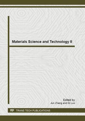 Zhang / Luo |  Materials Science and Technology II | Buch |  Sack Fachmedien