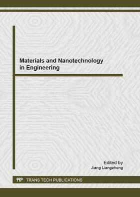 Jiang | Materials and Nanotechnology in Engineering | Buch | 978-3-03785-736-6 | sack.de