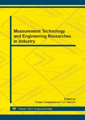 Yarlagadda / Kim |  Measurement Technology and Engineering Researches in Industry | Buch |  Sack Fachmedien