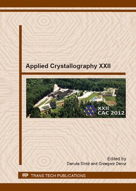 Stróz / Dercz | Applied Crystallography XXII | Buch | 978-3-03785-754-0 | sack.de