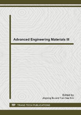 Bu / Kim |  Advanced Engineering Materials III | Buch |  Sack Fachmedien