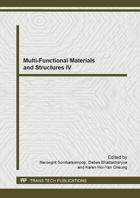 Sombatsompop / Bhattacharyya / Cheung | Multi-Functional Materials and Structures IV | Buch | 978-3-03785-771-7 | sack.de