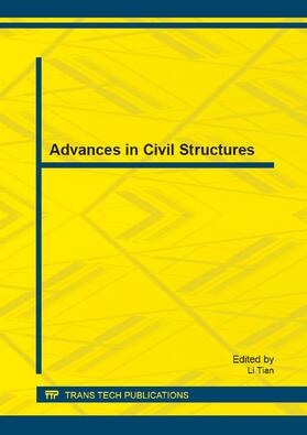 Tian | Advances in Civil Structures | Buch | 978-3-03785-774-8 | sack.de