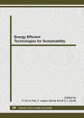 Raj / Sekhar / Daniel | Energy Efficient Technologies for Sustainability | Buch | 978-3-03785-782-3 | sack.de