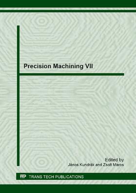 Kundrák / Maros |  Precision Machining VII | Buch |  Sack Fachmedien