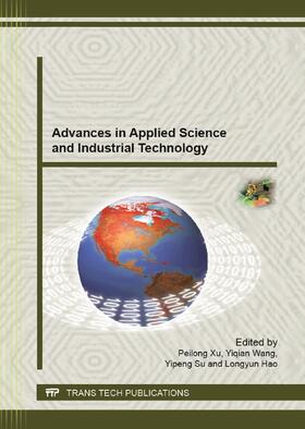 Xu / Wang / Su |  Advances in Applied Science and Industrial Technology | Buch |  Sack Fachmedien