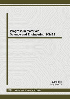 Xu |  Progress in Materials Science and Engineering: ICMSE 2013 | Buch |  Sack Fachmedien