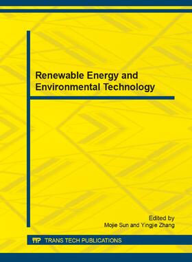 Sun / Zhang | Renewable Energy and Environmental Technology | Buch | 978-3-03785-912-4 | sack.de
