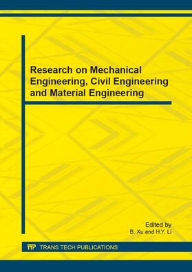 Xu / Li | Research on Mechanical Engineering, Civil Engineering and Material Engineering | Buch | 978-3-03785-917-9 | sack.de