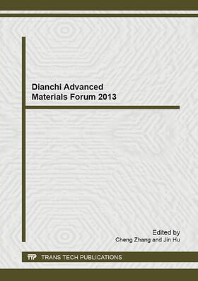 Zhang / Hu |  Dianchi Advanced Materials Forum 2013 | Buch |  Sack Fachmedien