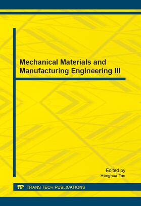 Tan |  Mechanical Materials and Manufacturing Engineering III | Buch |  Sack Fachmedien