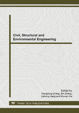 Zhang / Jiang / Xie |  Civil, Structural and Environmental Engineering | Buch |  Sack Fachmedien