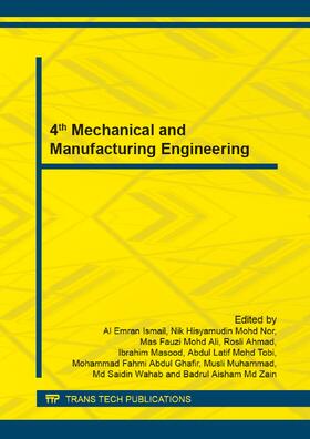 Ismail / Muhd Nor / Mohd Ali | 4th Mechanical and Manufacturing Engineering | Buch | 978-3-03785-933-9 | sack.de