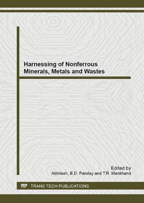 Abhilash / Pandey / Mankhand |  Harnessing of Nonferrous Minerals, Metals and Wastes | Buch |  Sack Fachmedien