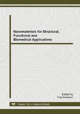 Khasanov |  Nanomaterials for Structural, Functional and Biomedical Applications | Buch |  Sack Fachmedien