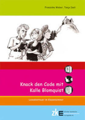 Weber / Iseli | KNACK DEN CODE MIT KALLE BLOMQUIST | Buch | 978-3-03794-136-2 | sack.de