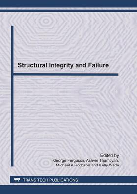 Ferguson / Thambyah / Hodgson |  Structural Integrity and Failure, SIF2011 | Sonstiges |  Sack Fachmedien