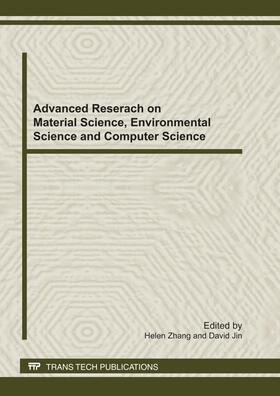 Zhang / Jin | Advanced Research on Material Science, Environmental Science and Computer Science | Sonstiges | 978-3-03795-048-7 | sack.de